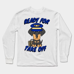 Funny Dachshund is a pilot Long Sleeve T-Shirt